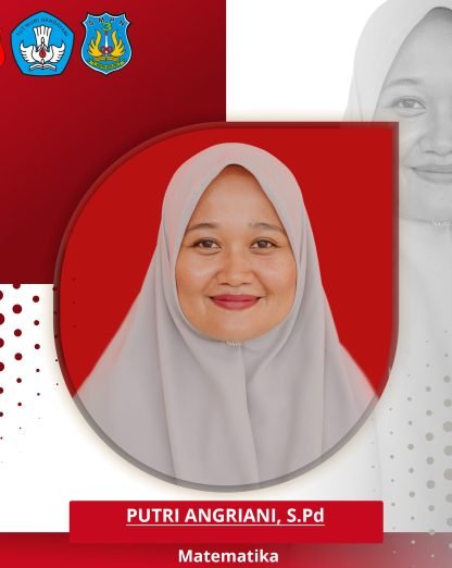 PUTRI ANGRIANI, S.Pd